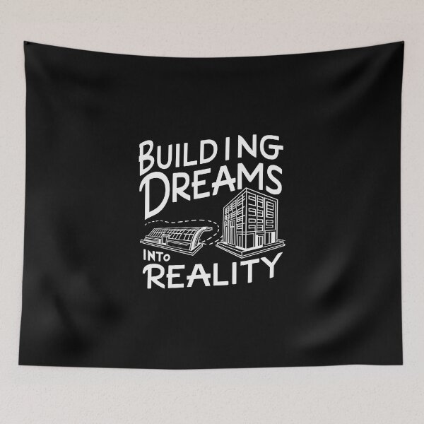 Item preview, Building Dreams Into Reality Architect Dad designed and sold by DomTeesHaven.