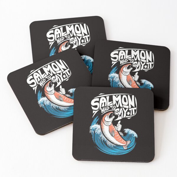 Item preview, Salmon Had to Say It designed and sold by HOMEDESIGNPRINT.