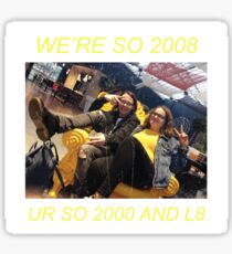 2008 - official dean and alice merch Sticker