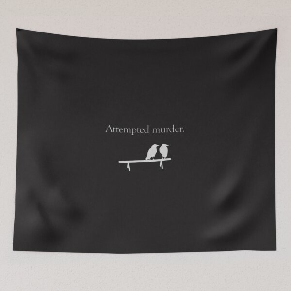 Item preview, Attempted Murder (White design) designed and sold by GuillermoWMoody.