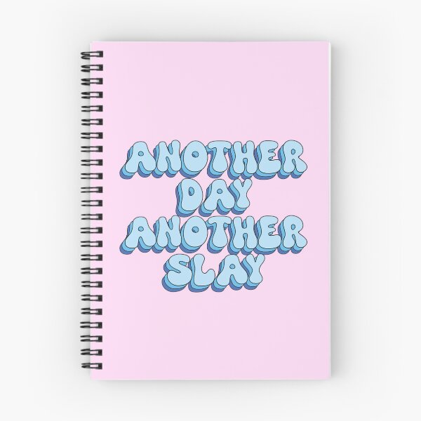 Item preview, Another Day Another Slay designed and sold by paigemcgowan.