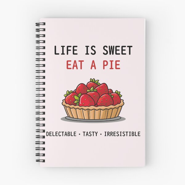Item preview, Life is sweet, eat a pie designed and sold by sakurashorty.