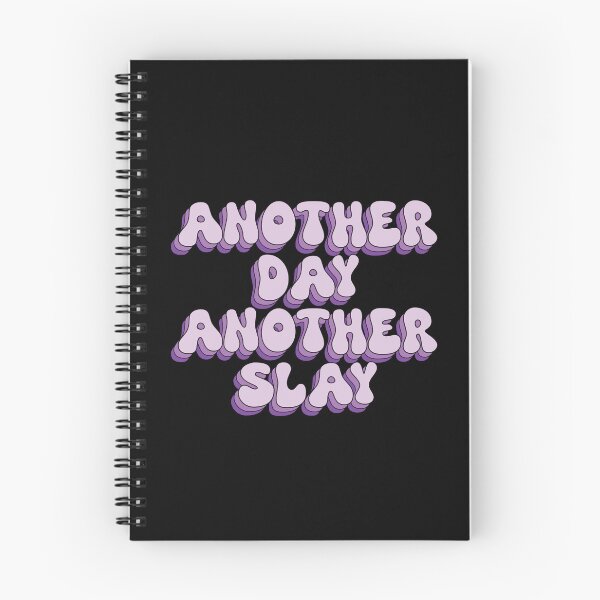 Item preview, Another Day Another Slay designed and sold by paigemcgowan.