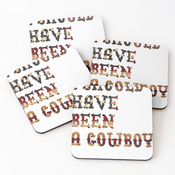 Item preview, I Should Have Been A Cowboy designed and sold by MelvinCox8.