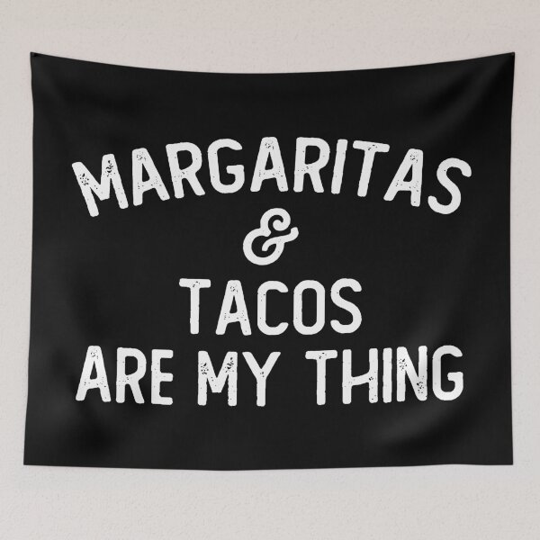 Item preview, Funny Margarita and Tacos are My Thing designed and sold by wingstar.