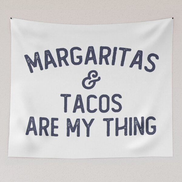 Item preview, Funny Margaritas and Tacos are My Thing designed and sold by wingstar.