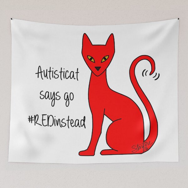 Item preview, Autisticat says go #REDinstead designed and sold by Starfire Studio.