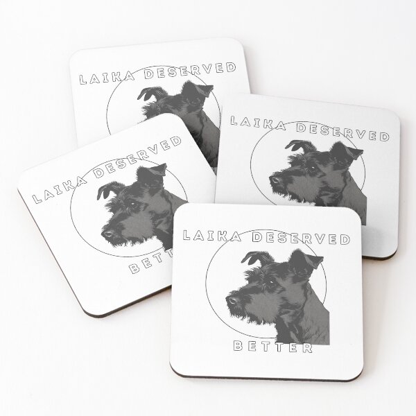 Item preview, Laika deserved better designed and sold by RedRiverValley.