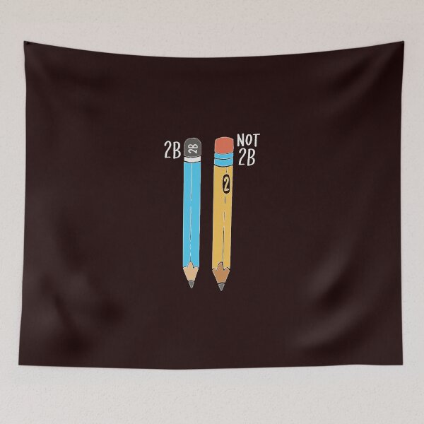 Item preview, 2B Or Not 2B For A Engineer Graphic   designed and sold by JakaylaGoldner.