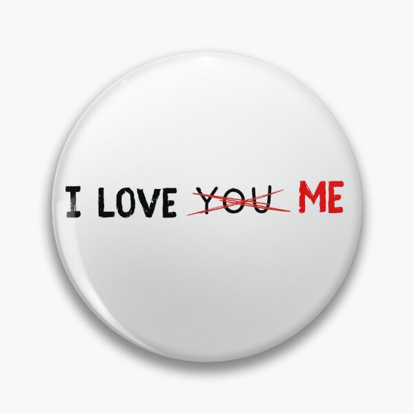 Item preview, I love me designed and sold by PsychoArtStudio.