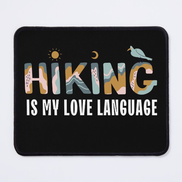 Item preview, Hiking is my love language designed and sold by Oreo2020 Creations.