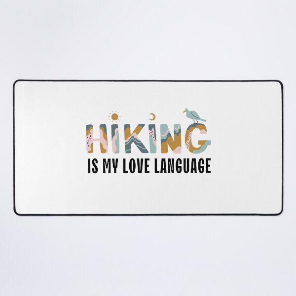 Item preview, Hiking is my love language designed and sold by Oreo2020 Creations.