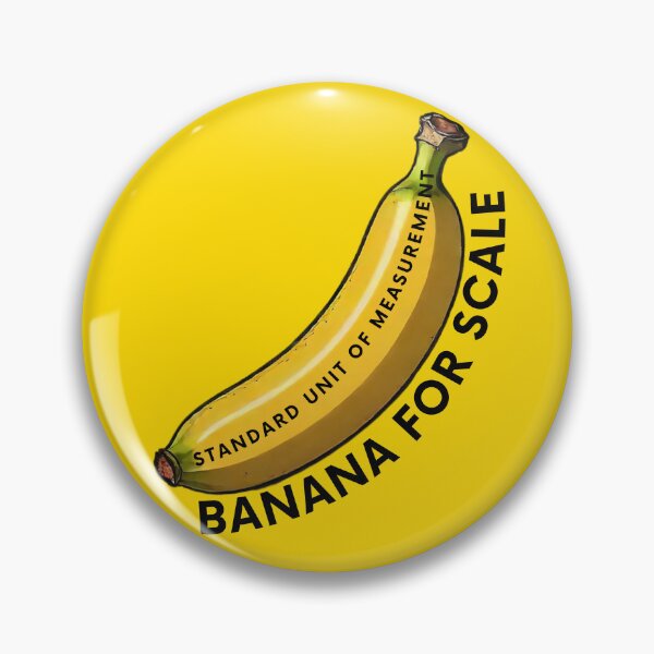 Item preview, Banana for Scale designed and sold by RadiantRoost.