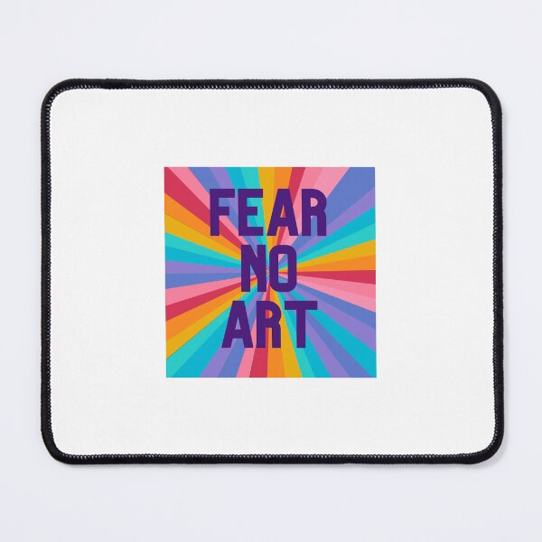 Item preview, Fear No Art designed and sold by paradigm85.
