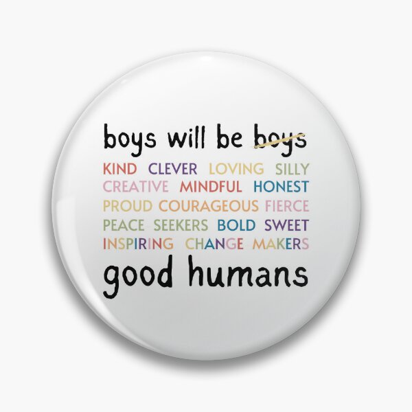 Item preview, Boys Will Be Good Humans designed and sold by Lori Buesking Studio.