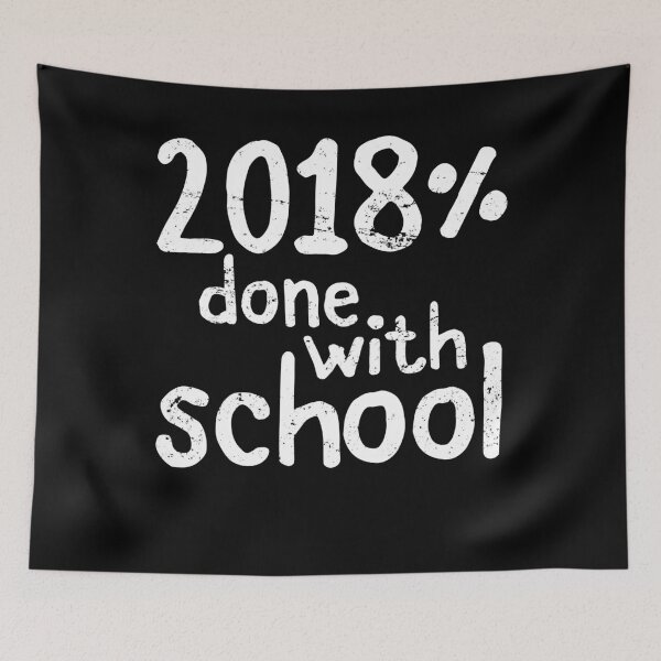 Item preview, Senior 2018 Shirt, 2018% Done With School, Class Graduation designed and sold by 14thFloor.