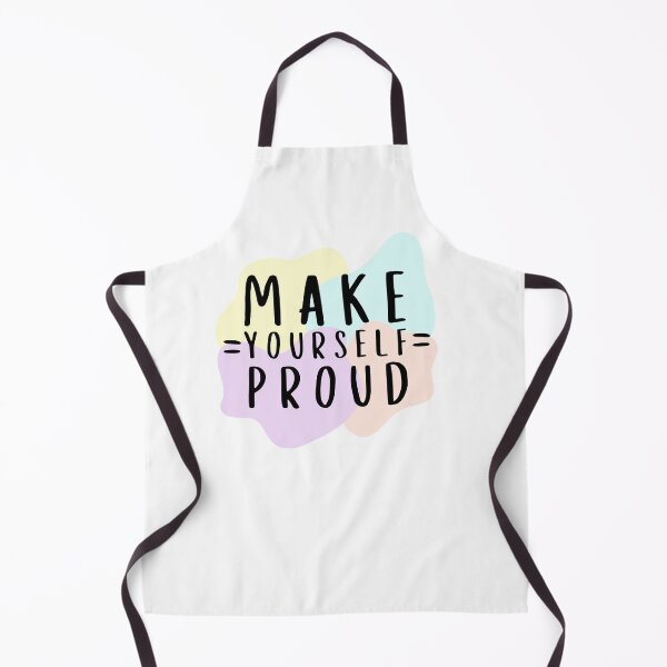 Item preview, Make Yourself Proud designed and sold by Lemon-Monday.