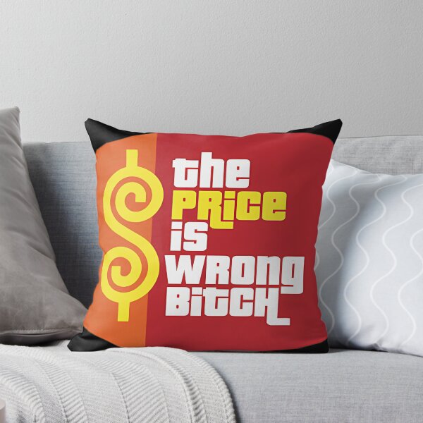Item preview, The Price Is Wrong Bitch Game Show Logo Parody designed and sold by ArelySchaefer.