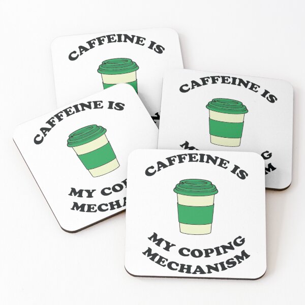 Item preview, Caffeine is my Coping Mechanism 2 - Coffee designed and sold by ChelseaE123.
