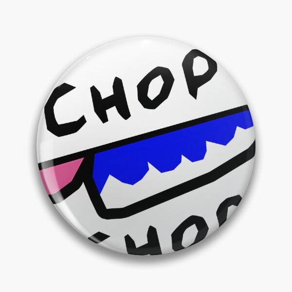 Item preview, Chop Chop designed and sold by LeonHuet.