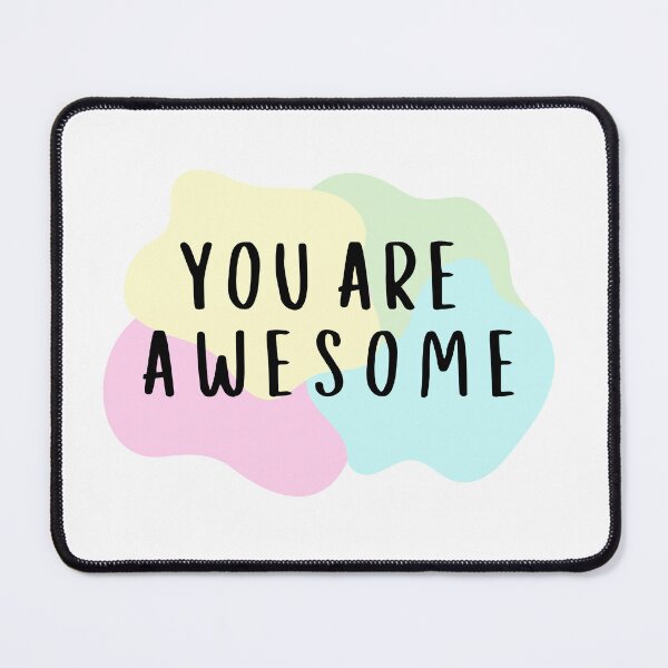 Item preview, You are awesome designed and sold by Lemon-Monday.