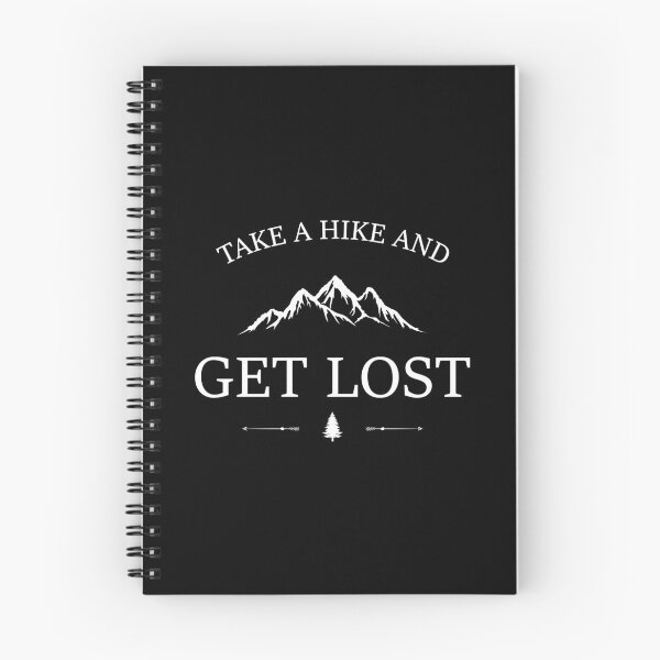 Item preview, take a hike and get lost designed and sold by Gravy-tee07.