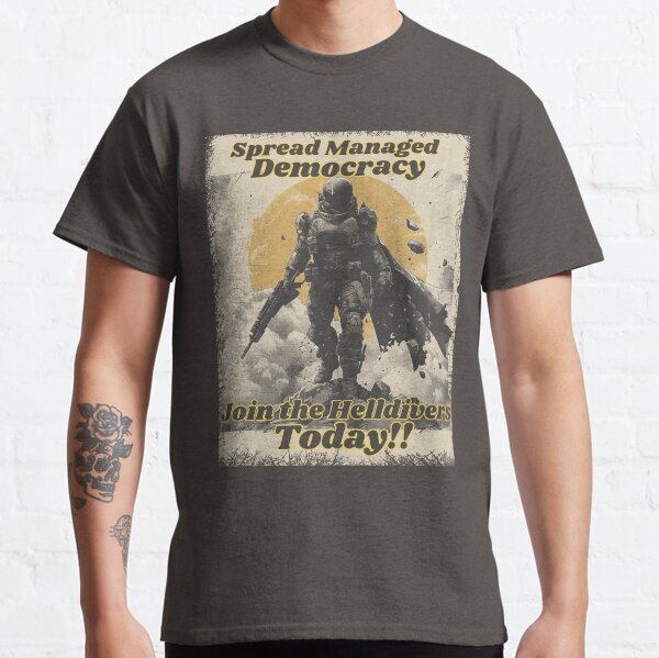 Item preview, Helldiver Recruitment: Spread Managed Democracy - Join Today T-Shirt gaming designed and sold by dropratedesigns.