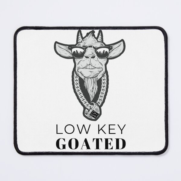 Item preview, Low Key Goated Goat Funny Aesthetic Meme designed and sold by DigitalLegends1.