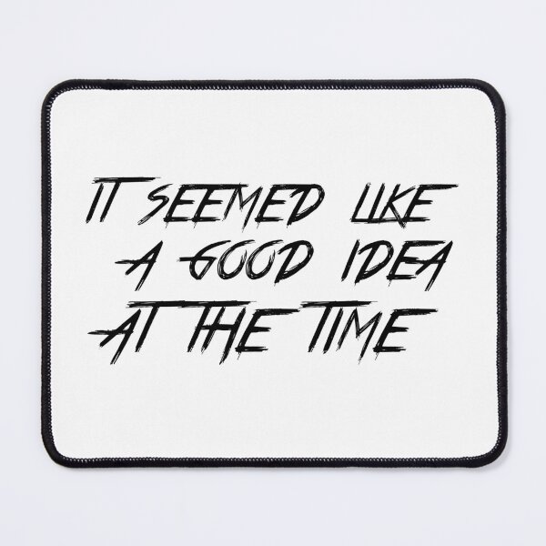 Item preview, it seemed like a good idea at the time designed and sold by 101univers.