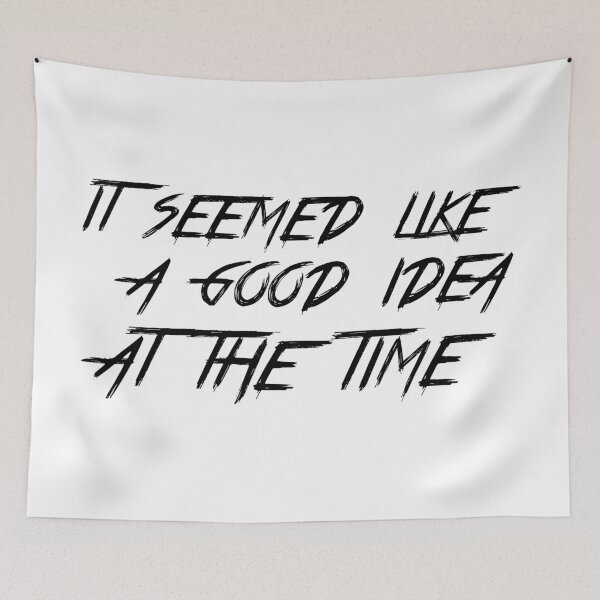 Item preview, it seemed like a good idea at the time designed and sold by 101univers.