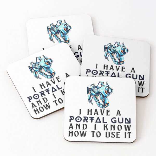 Item preview, I Have a Portal Gun and I Know How to Use It - Gamer Quote designed and sold by Amanda-S-Olsen.