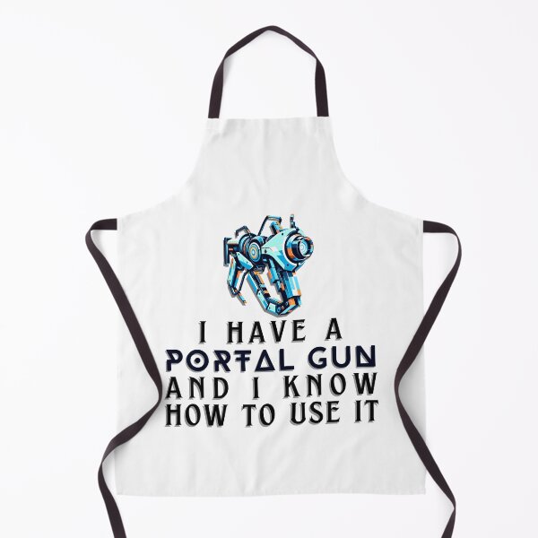 Item preview, I Have a Portal Gun and I Know How to Use It - Gamer Quote designed and sold by Amanda-S-Olsen.