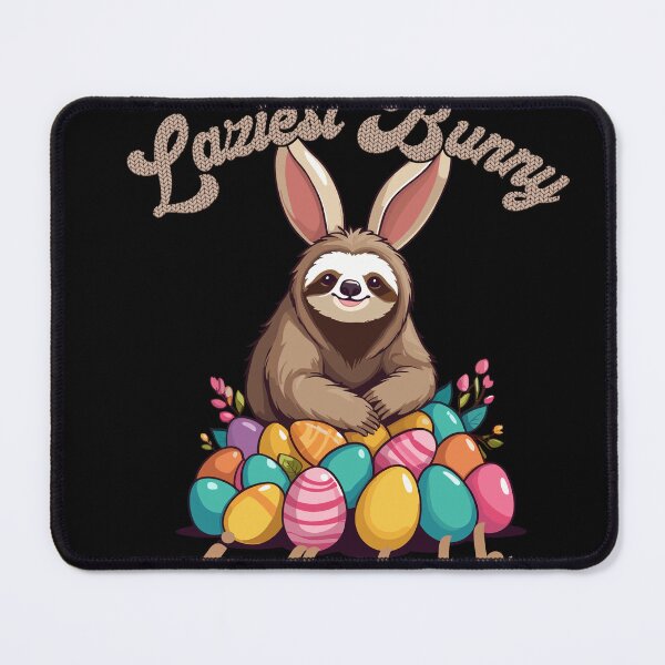 Item preview, Funny saying sweet Easter sloth sloth designed and sold by LuminOrb.