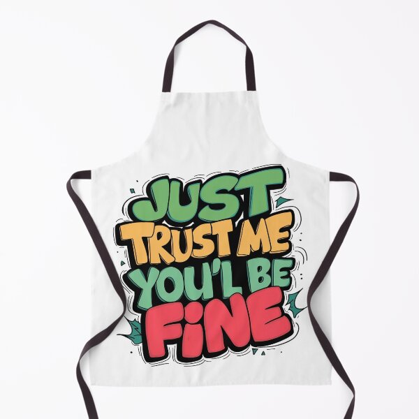 Item preview, Just Trust Me You'll Be Fine designed and sold by 90's Misaki.