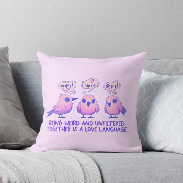 Item preview, Cute Birds - Being Weird and Unfiltered Love Language designed and sold by Jess.a.creates.