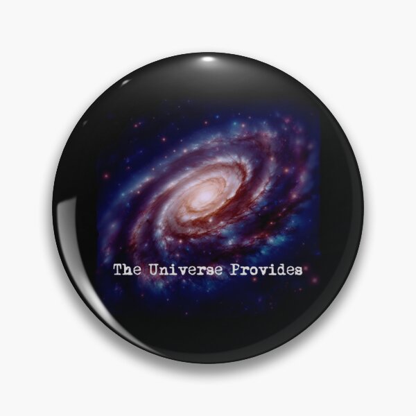 Item preview, The Universe Provides designed and sold by Stinky-J.