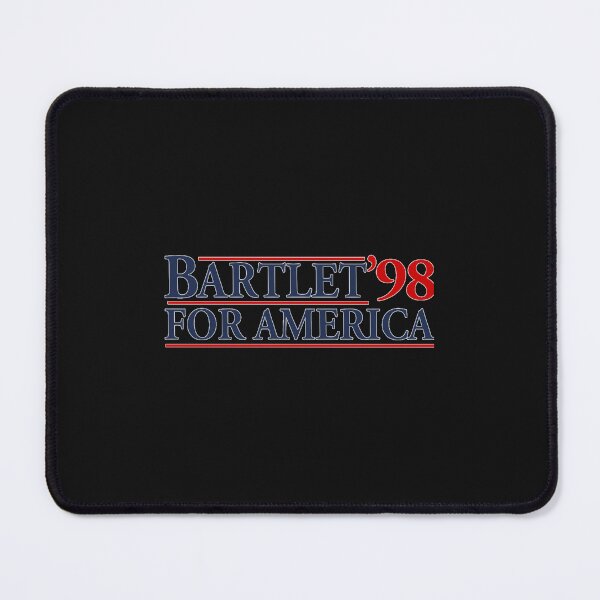 Item preview, Bartlet For America Slogan designed and sold by AldeSkiles.
