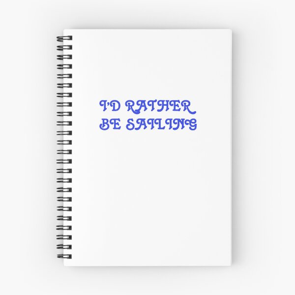 Item preview, I'D RATHER  BE SAILING designed and sold by 101univers.