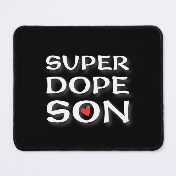 Item preview, (WF) Super Dope Son designed and sold by greatvibes4u.