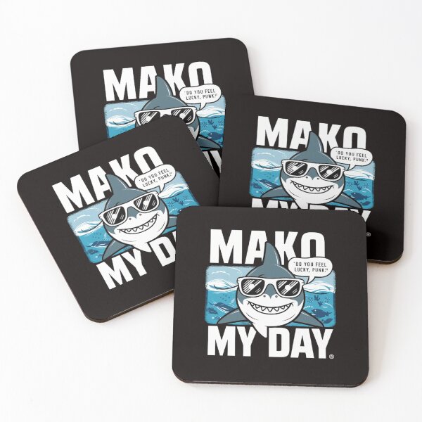Item preview, Mako My Day designed and sold by HOMEDESIGNPRINT.