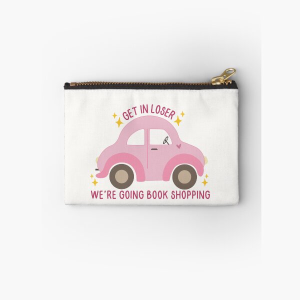 Item preview, Get in loser, we're going book shopping! designed and sold by Neadoodles.