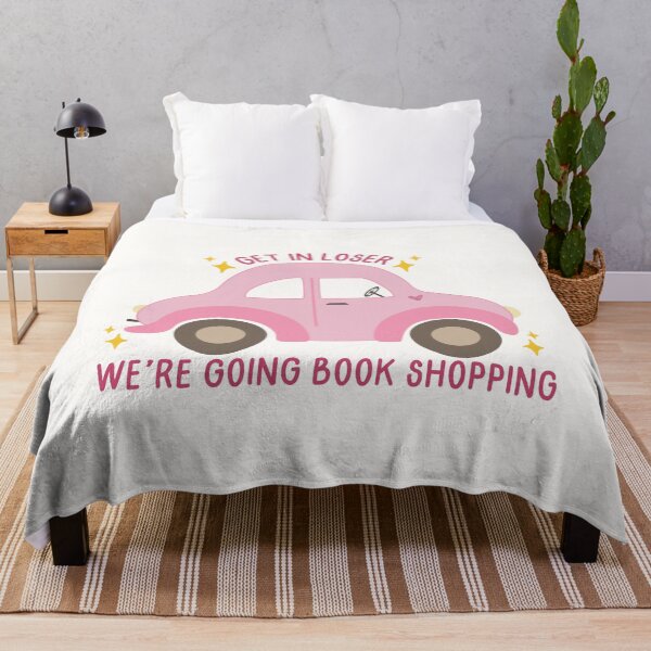 Item preview, Get in loser, we're going book shopping! designed and sold by Neadoodles.