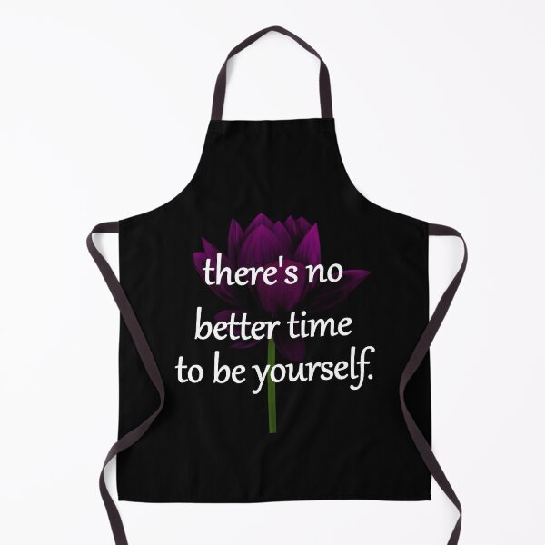 Item preview, There's no better time to be yourself. Lotus flower. designed and sold by Hot-Mess-Zone.