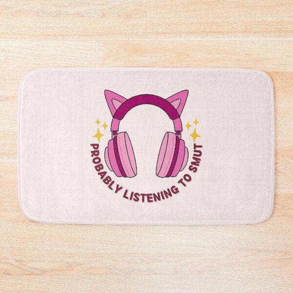 Item preview, Probably listening to smut designed and sold by Neadoodles.