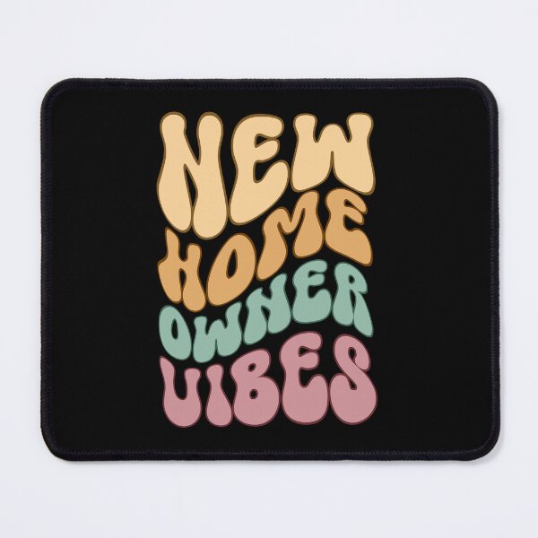 Item preview, New Home Owner Vibes designed and sold by belladesign7.