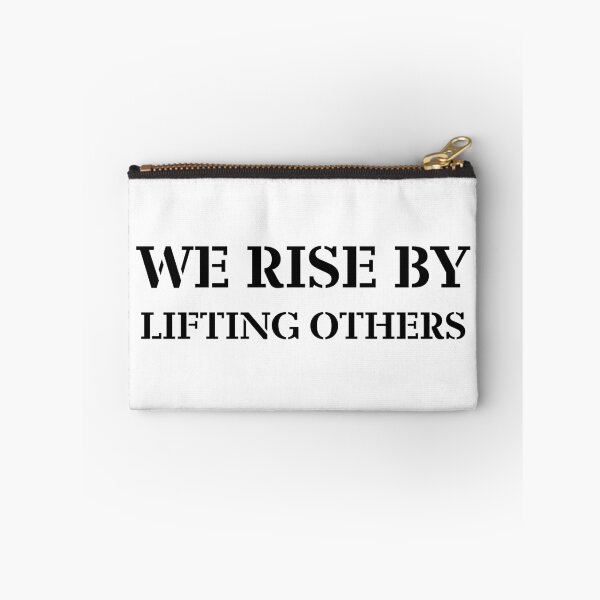 Item preview, we rise by lifting others designed and sold by 101univers.