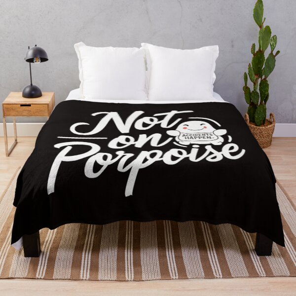 Item preview, Not on Porpoise designed and sold by HOMEDESIGNPRINT.