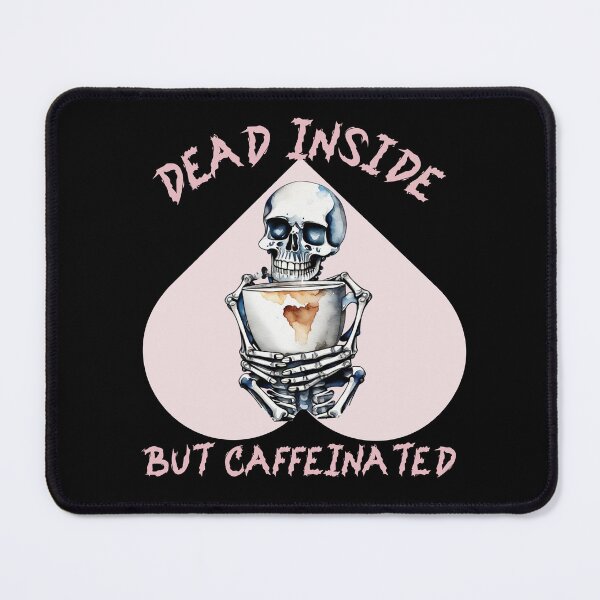 Item preview, Dead Inside But Caffeinated Funny Gifts for Coffee Lovers and Funny gifts for Skeleton Lovers Funny gifts for Halloween Skull Spooky Time Szn designed and sold by MatthewViews.