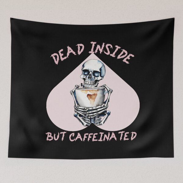 Item preview, Dead Inside But Caffeinated Funny Gifts for Coffee Lovers and Funny gifts for Skeleton Lovers Funny gifts for Halloween Skull Spooky Time Szn designed and sold by MatthewViews.