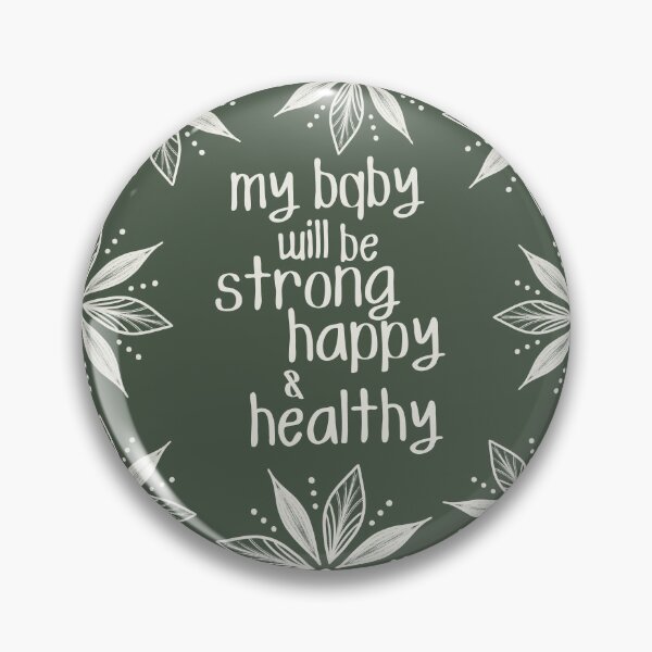 Item preview, My baby will be strong, happy & healthy - sticker designed and sold by itsfuntastic.